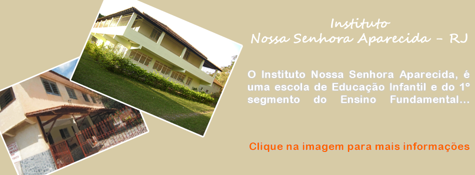 Instituto Nossa Senhora Aparecida - RJ